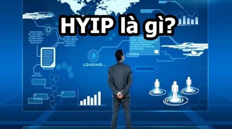 HYIP Là Gì? Tất Tần Tật Từ A-Z 2024