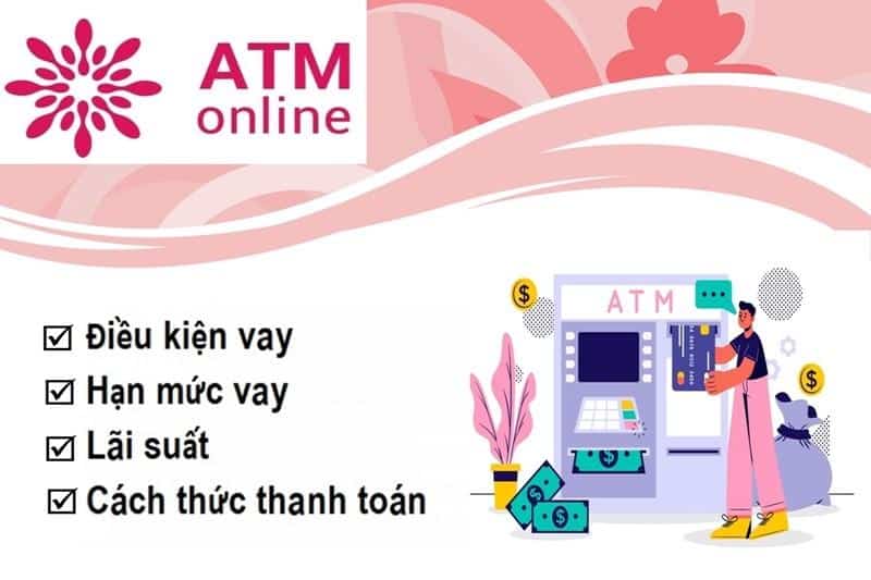 ATM Online-Đơn vị vay tiền nhanh thủ tục duyệt online nhanh gọn 