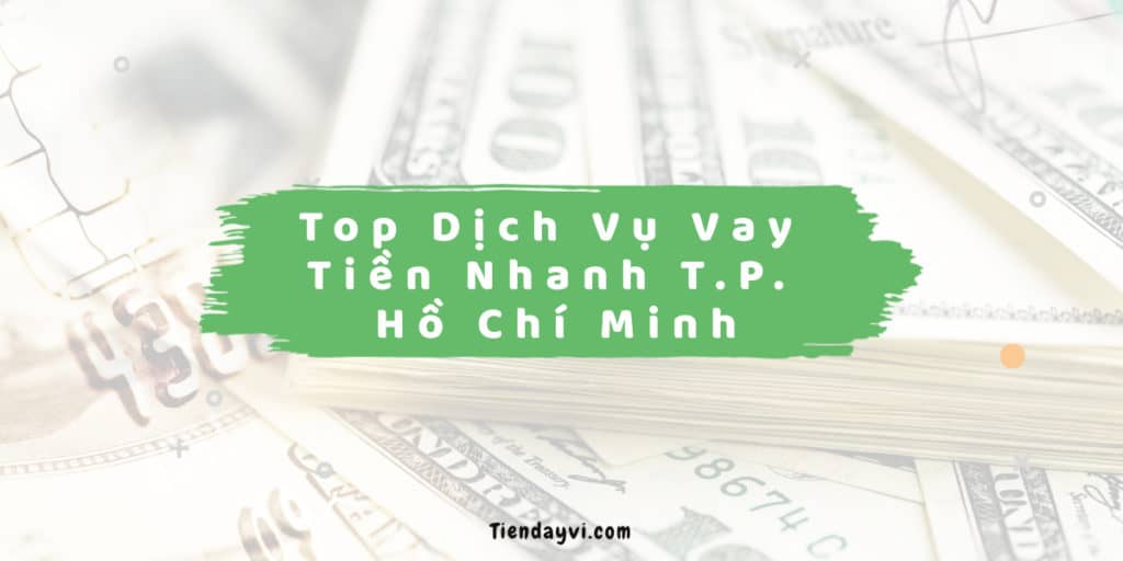 vay tiền giải ngân nhanh nhất